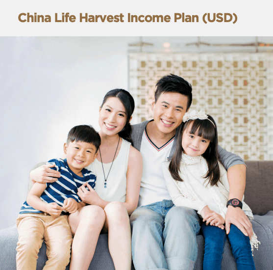 China Life Harvest Income Plan