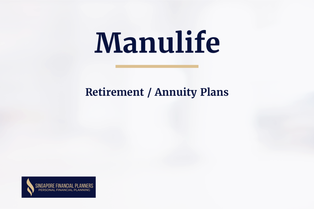 manulife retirement annuity plans