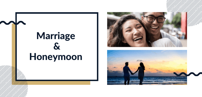 marriage & honeymoon