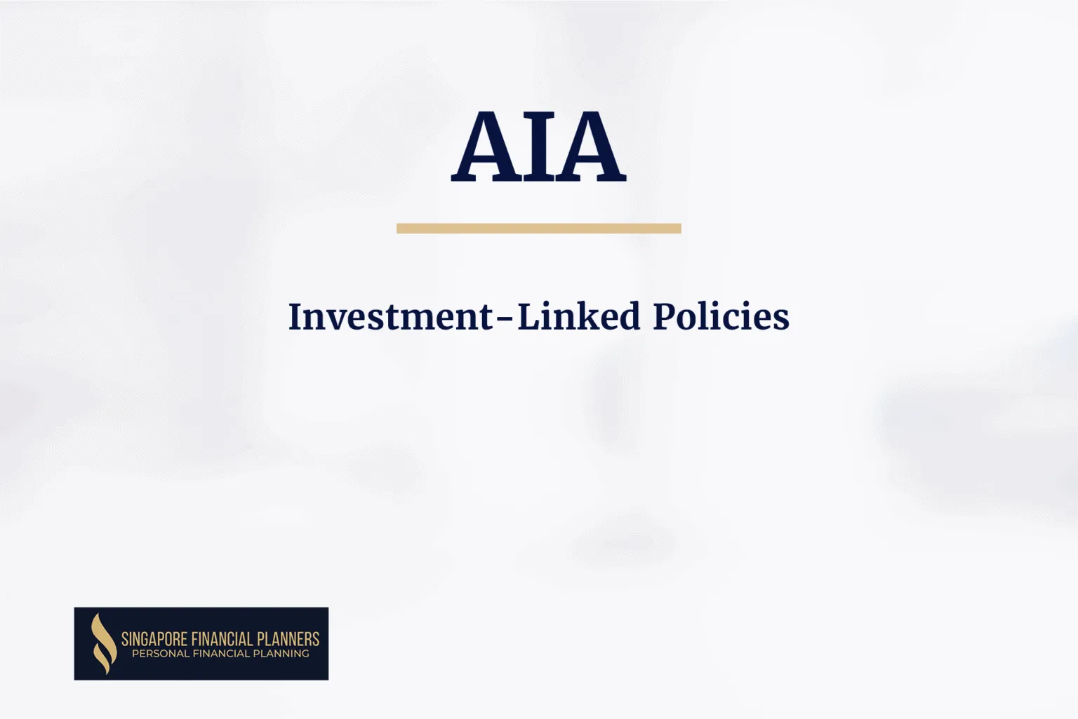4 Best AIA InvestmentLinked Plans [2025] Updated