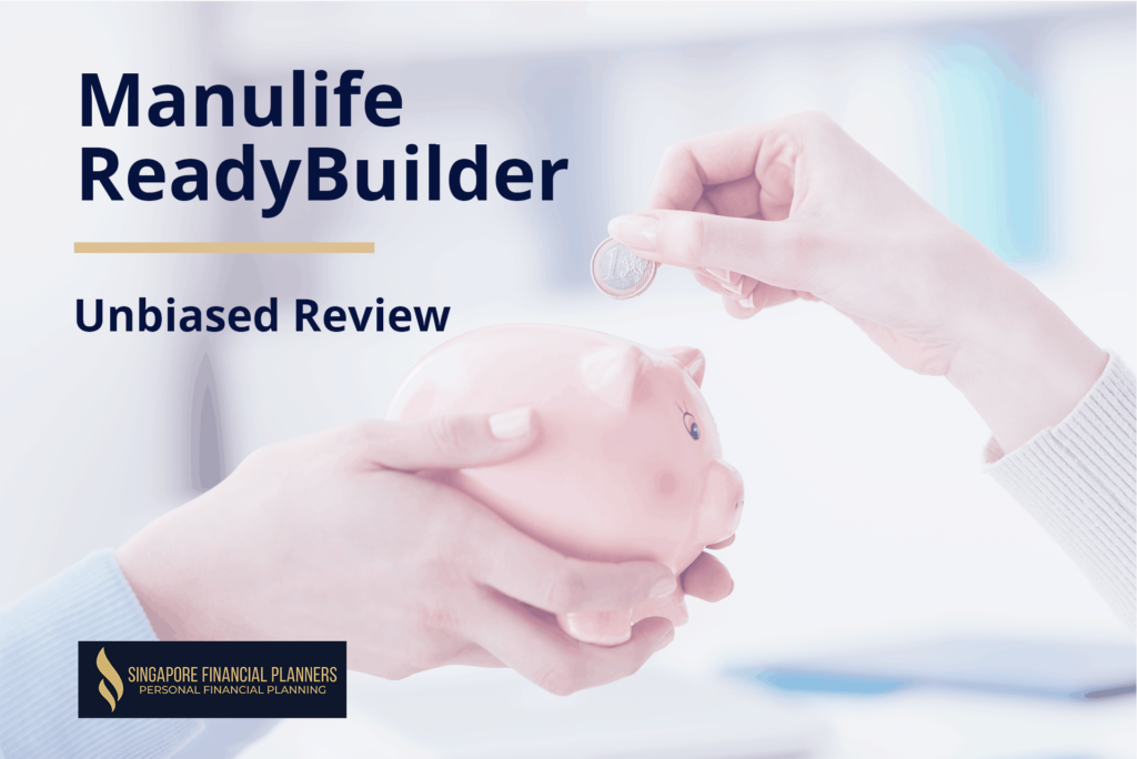 Manulife Readybuilder Review