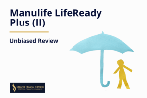 manulife lifeready plus review