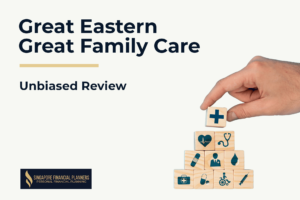 great eastern great family care review