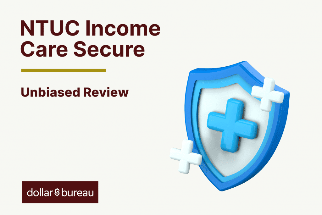 ntuc income care secure review