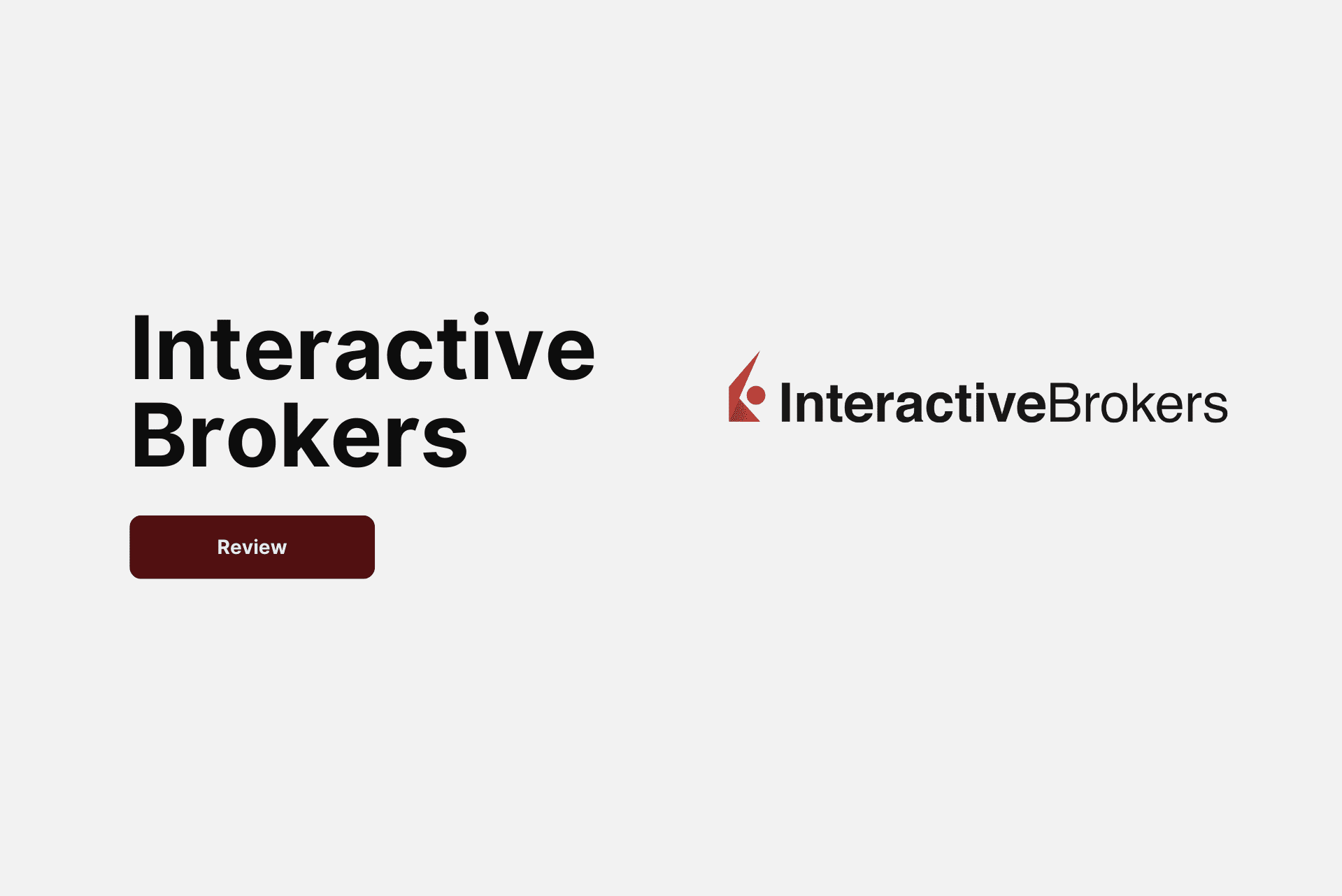 Interactive Brokers (IBKR) Singapore [2024] Full Review