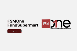FSMOne Fundsupermart review