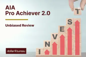 aia pro achiever 2.0 review