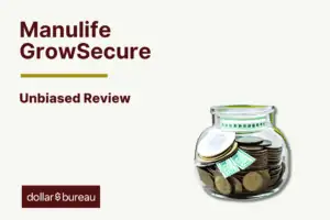 Manulife GrowSecure review