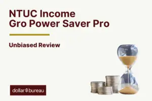 NTUC Income Gro Power Saver Pro review