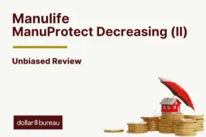 Manulife ManuProtect Decreasing (II) Review