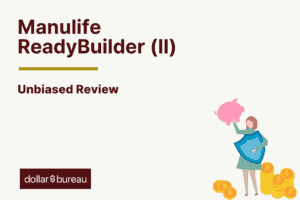 Manulife ReadyBuilder (II) Review