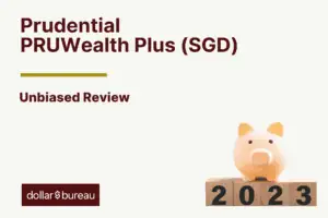 Prudential PRUWealth Plus (SGD) review
