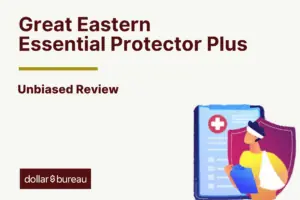 Great Eastern Essential Protector Plus Review