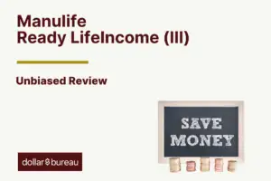 Manulife Ready LifeIncome (III) review
