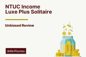 NTUC Income Luxe Plus Solitaire Review