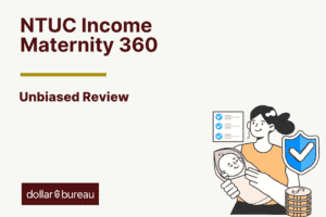 NTUC Income Maternity 360 Review