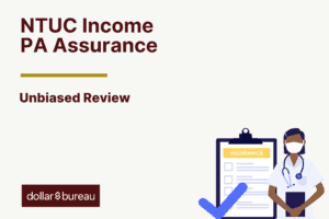 NTUC Income PA Assurance Review