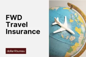FWD Travel Insurance Review
