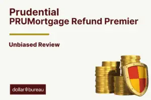 Prudential PRUMortgage Refund Premier Review