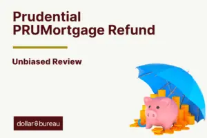 Prudential PRUMortgage Refund Review