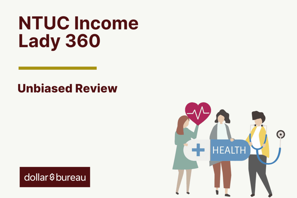 NTUC Income Lady 360 Review