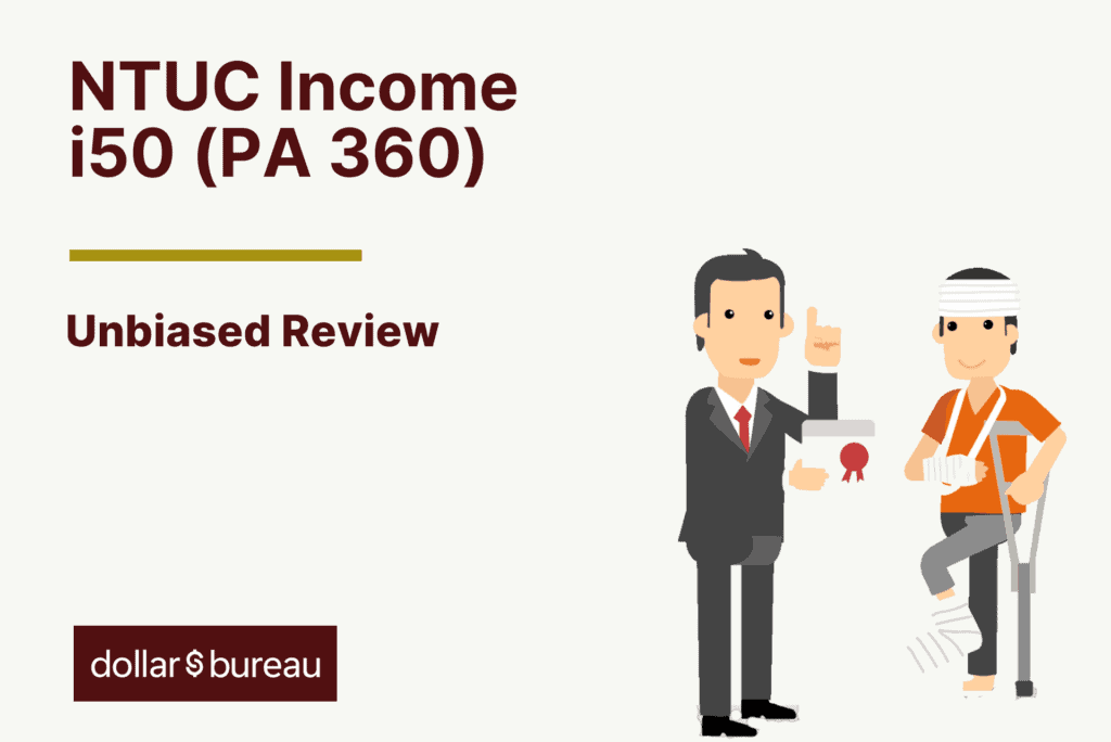 NTUC Income Pi50 (PA 360) Review