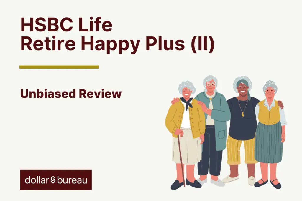 HSBC Life Retire Happy Plus (II) Review