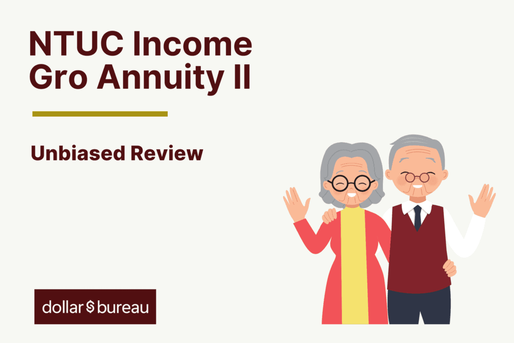 NTUC Income Gro Annuity II Review