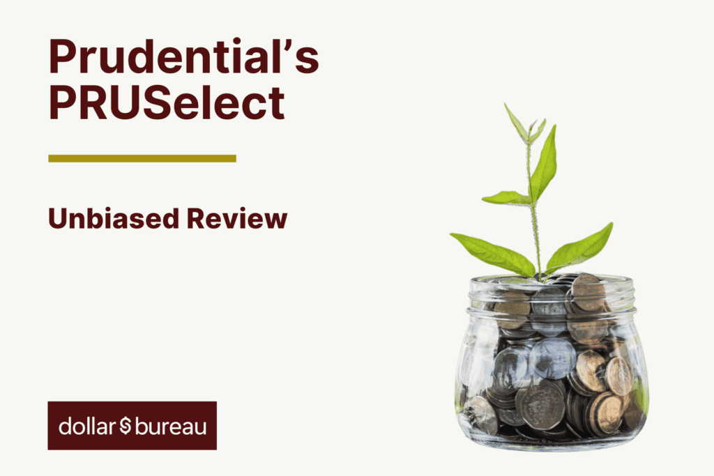 Prudential's PRUSelect Review