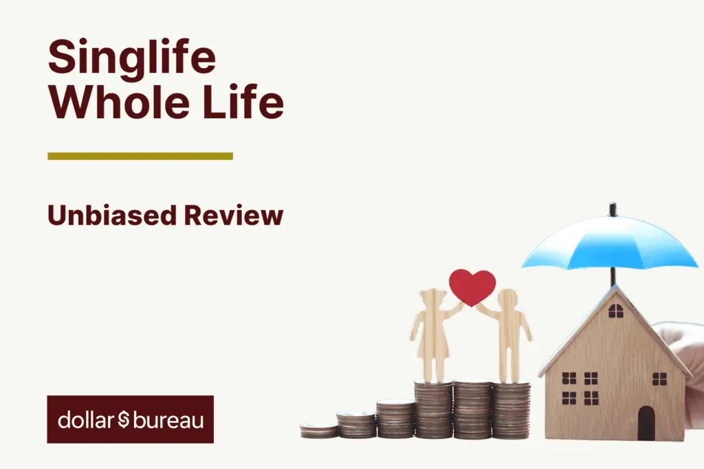 Singlife Whole Life Review